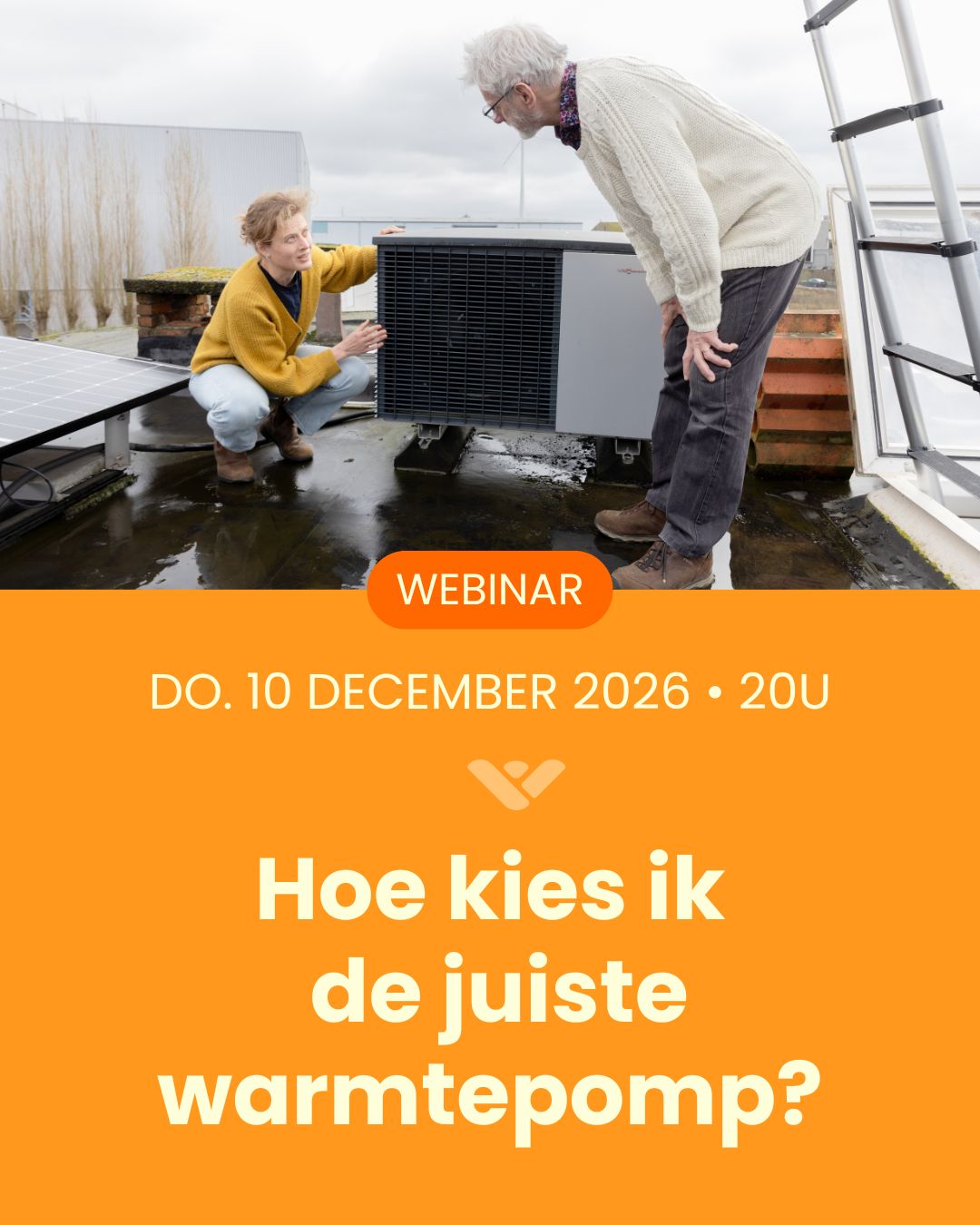Webinar | ‘Hoe kies ik de juiste warmtepomp’ 